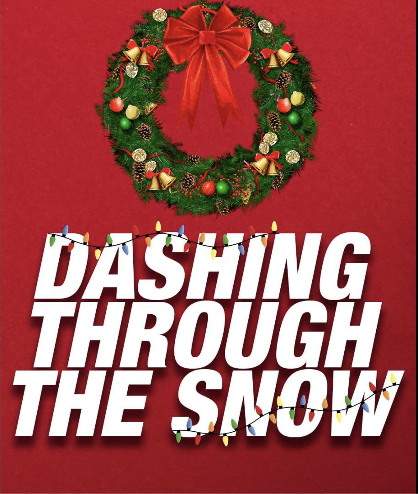 Dashing Through the Snow (2023)