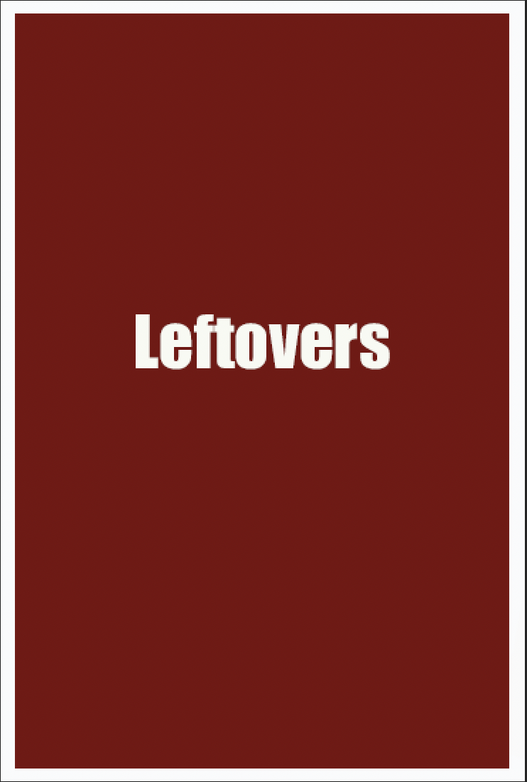 Leftovers (2009)