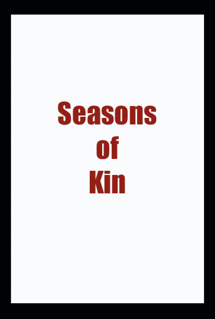 Season of Kin  (2008)